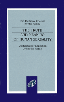 Truth and Meaning of Human Sexuality