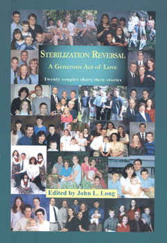Sterilization Reversal - A Generous Act of Love [PDF] 2003 edition